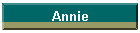 Annie